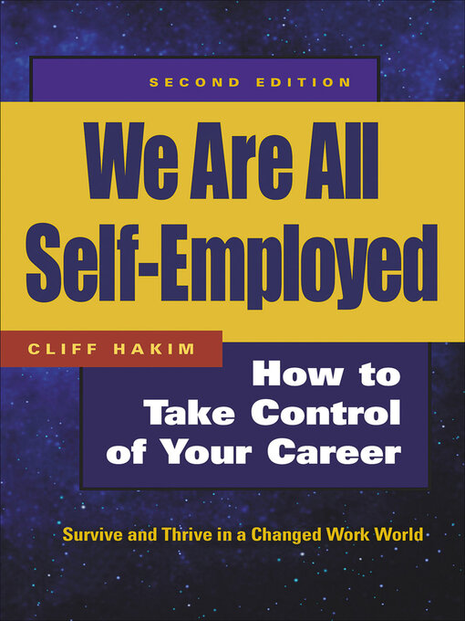 Title details for We Are All Self-Employed by Cliff Hakim - Available